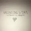 Lil Blondie - Valentine’s Day (feat. A$$phat) - Single